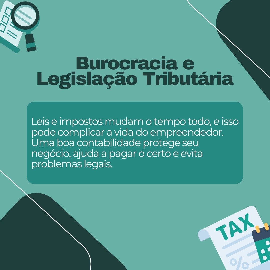 Burocracia e Legislação